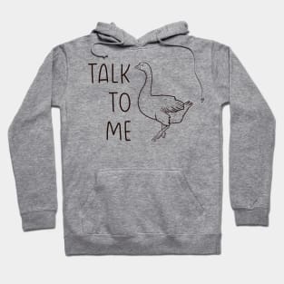 Talk to me bird (Lineal) Hoodie